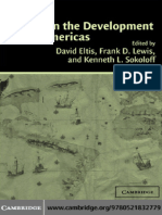 David Eltis, Frank D. Lewis, Kenneth L. Sokoloff - Slavery in The Development of The Americas-Cambridge University Press (2004)