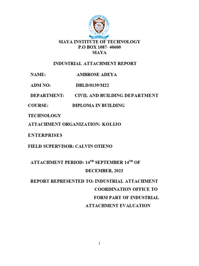 Industrial Attachment Report: Ambrose Adeya | PDF | Attachment Theory ...