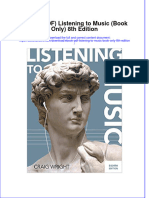 Full Download Ebook Ebook PDF Listening To Music Book Only 8th Edition PDF