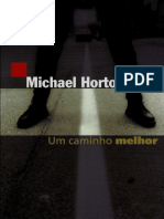 Michael Horton - Um Caminho Melhor