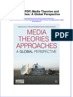 Full Download Ebook Ebook PDF Media Theories and Approaches A Global Perspective PDF