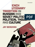 Jay Bergman - The French Revolutionary Tradition in Russian and Soviet Politics, Political Thought, and Culture-Oxford University Press, USA (2019)