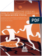 Nuevas Propuestas Ludicas para El Desarrollo Curricular de La EF