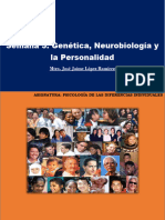 SEMANA 5. López, J. (2023, Octubre) Genética, La Neurobiología y La Personalidad. PDF. México. Unitec