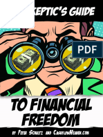 The Skeptics Guide To Financial Freedom