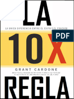 10 x La Regla de Oro Grant Cardone
