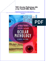 Full Download Ebook Ebook PDF Ocular Pathology 8th Edition by Yanoff MD Myron PDF