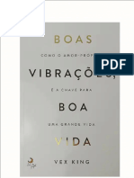 Boas Vibrações, Vida Boa - VEX King - Editado