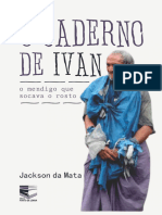 Ebook - O CADERNO DE IVAN, o Mendigo Que Socava o Rosto - PMMH