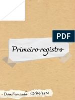 O Primeiro Registro de Dom Fernando