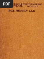 Bolshevism-An International Danger (It's Doctrine & It's Practice Through War & Revolution) [1920]