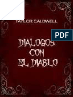 Dialogos Con El Diablo de Taylor Caldwel