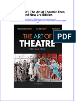 Ebook PDF The Art of Theatre Then and Now 3rd Edition PDF