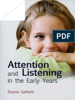 Sharon Garforth Attention and Listening in The Early Years Jessica Kingsley Publishers 2009