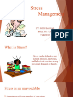 Stress Management: By-Jatin Bansal ROLL NO - 7257 Tybaf (C)