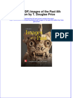 FULL Download Ebook PDF Images of The Past 8th Edition by T Douglas Price PDF Ebook