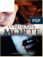 @bookstoretesouros - O Beijo Da Morte - Mariana Rosa