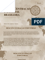 Desconcentraçao Industrial No Brasil