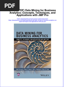 Ebook PDF Data Mining For Business Analytics Concepts Techniques and Applications With JMP Pro PDF