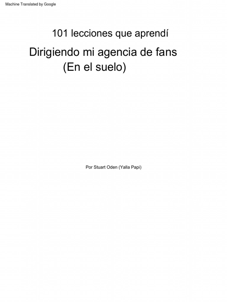 101 Lessons I Learned Running My OnlyFans Agency Into The Ground PDF