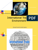 International Trading Environment: Rachel Farrell & Aoife Healion