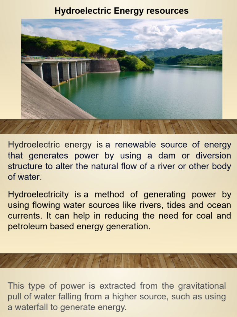 Hydroelectric Energy Presentation | PDF | Hydroelectricity | Power Station