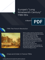 Europe's "Long Nineteenth Century" 1789-1914 Slides