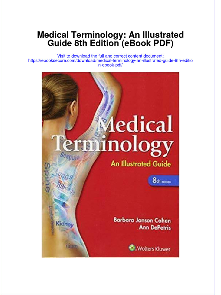 Medical Terminology An Illustrated Guide 8th Edition Ebook PDF PDF