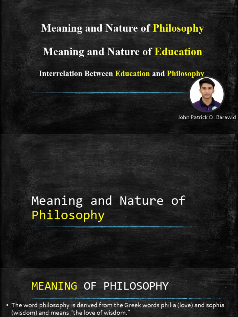 Nature and Meaning of Philosophy | PDF | Epistemology | Metaphysics