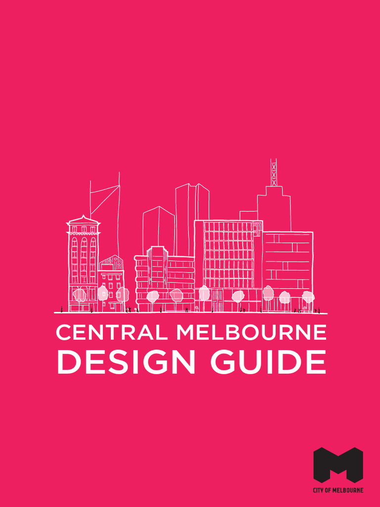 Central Melbourne Design Guide Overview | PDF