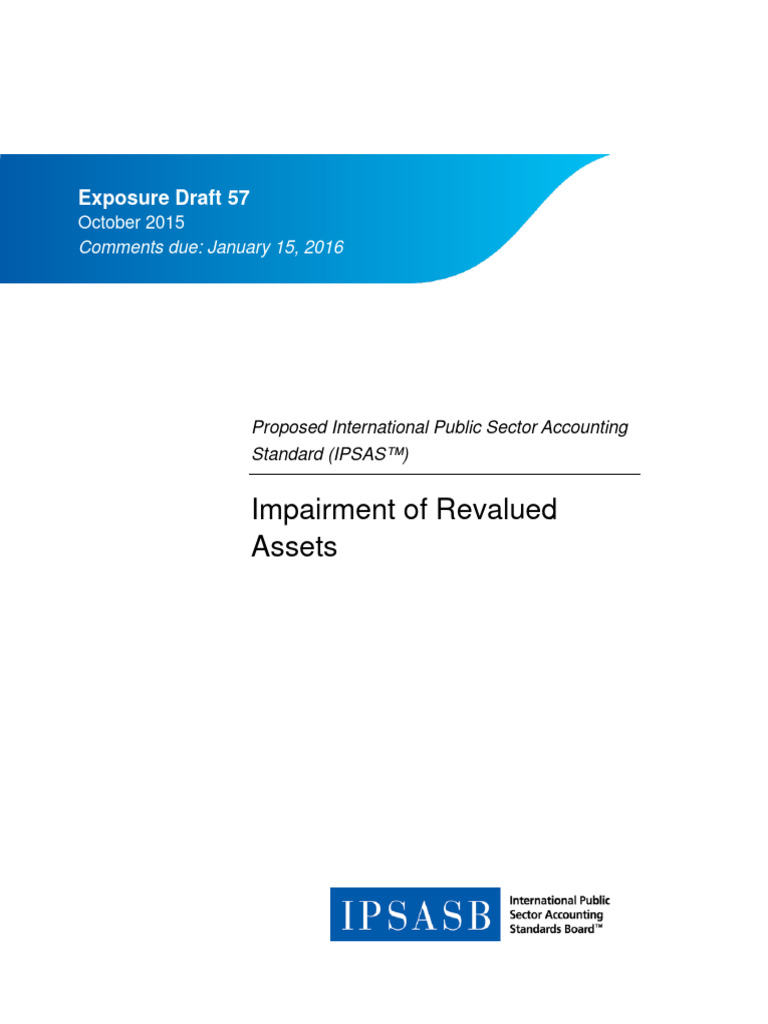 IPSASB Exposure Draft 57 Impairment of Revalued Assets | PDF | Fair ...