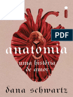 Anatomia - Uma Historia de Amor - Dana Schwartz