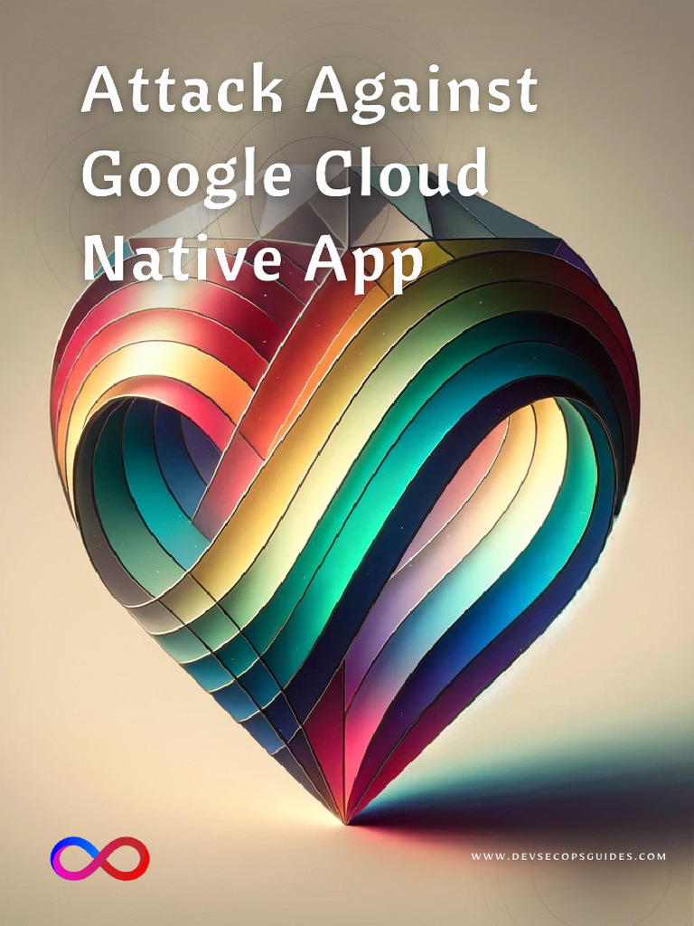 Securing Google Cloud Native Apps | PDF | Security | Computer Security