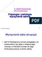 W1 - Fizjologia I Patologia Wyrzynania Zębów
