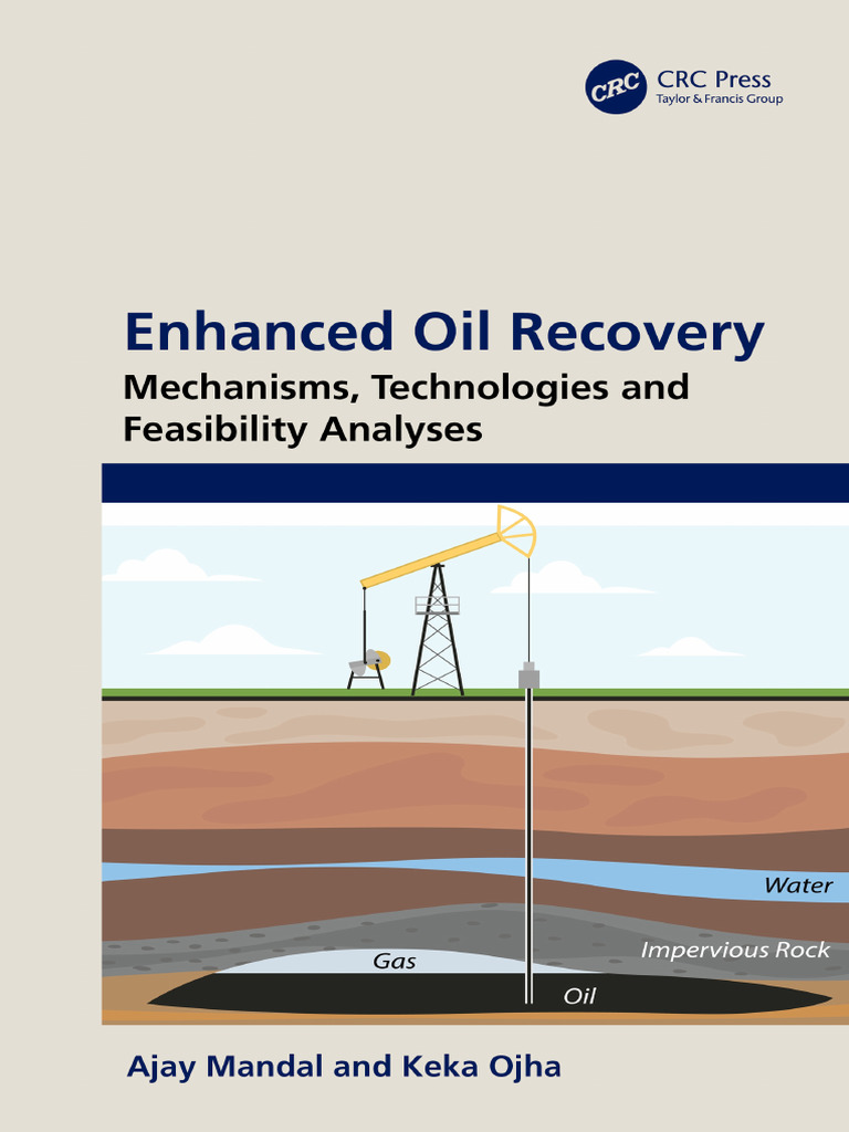 しおん EOR - Mechanism, Technologies & Feasibility | PDF | Enhanced
