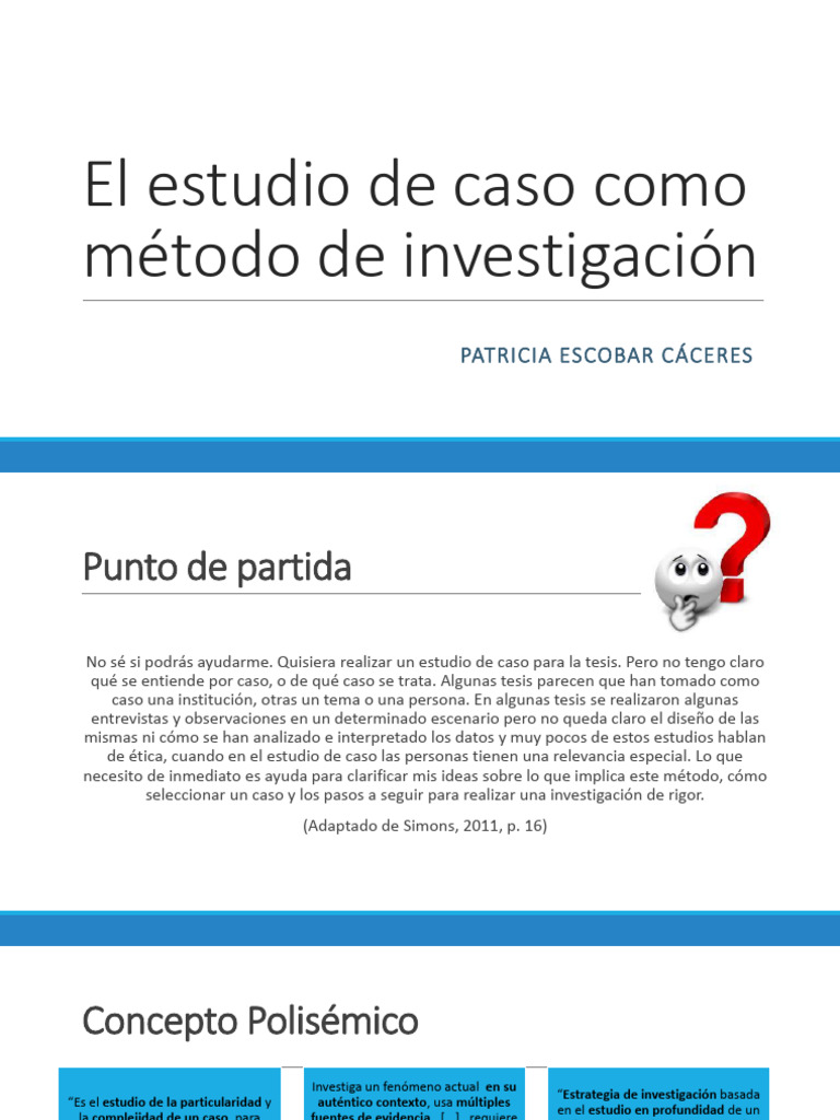 El Estudio de Caso Como Método de Investigación | PDF | Caso de estudio ...