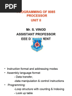 Programming of 8085 Processor Unit Ii: Mr. S. Vinod Assistant Professor Eee Department