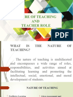 Nature of Teaching and Teacher Role