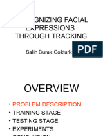 Recognizing Facial Expressions Through Tracking: Salih Burak Gokturk