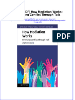 Full Download Ebook PDF How Mediation Works Resolving Conflict Through Talk PDF