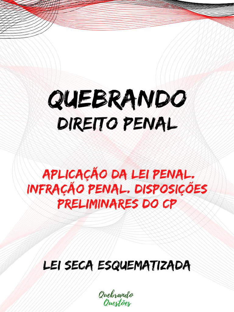 Princípios da Aplicação da Lei Penal | PDF | Crimes | Crime e Violência