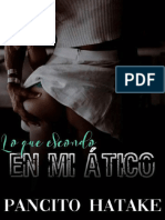 Lo Que Escondo en Mi Ático (Spanish Edition) (Pancito Hatake)