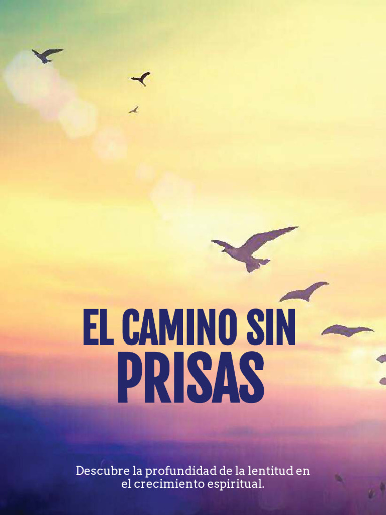 El camino lento hacia la espiritualidad | PDF