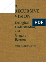 Harries-Jones Peter A Recursive Vision Ecological Understanding and Gregory Bateson 1995