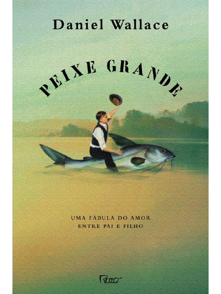 Peixe grande daniel wallace pdf tempo neve