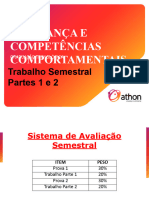 LIDERANÇA E COMPETÊNCIAS COMPORTAMENTAIS - Orientação Trabalho Semestral Partes 1 e 2