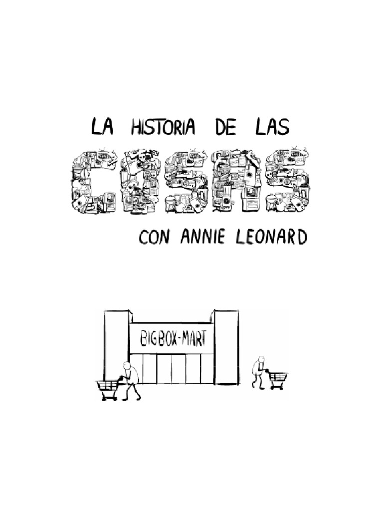La Historia de Las Cosas Annie Leonard Amamantamiento