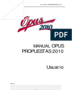 Curso - Básico OPUS PROPUESTAS 2010 MANUAL OPUS PROPUESTAS Usuario. Apuntes - 1
