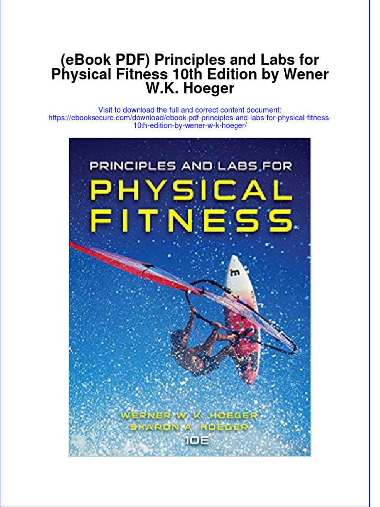 Principles and Labs for Fitness and Wellness by Wener W. K. Hoeger,  Paperback