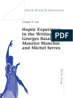 Haptic Experience in The Writings of Georges Bataille, Maurice Blanchot and Michel Serres